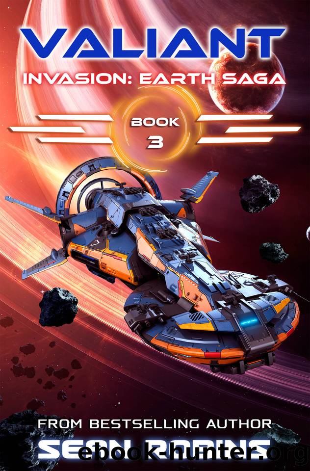 Valiant : An Epic Space OperaAlien InvasionTime Travel Adventure (Invasion: Earth Saga Book 3) by Sean Robins