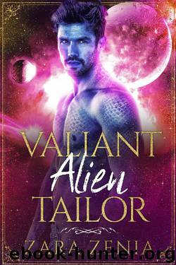 Valiant Alien Tailor: A Sci-Fi Alien Fairy Tale Romance (Trilyn Alien Fairy Tales) by Zara Zenia