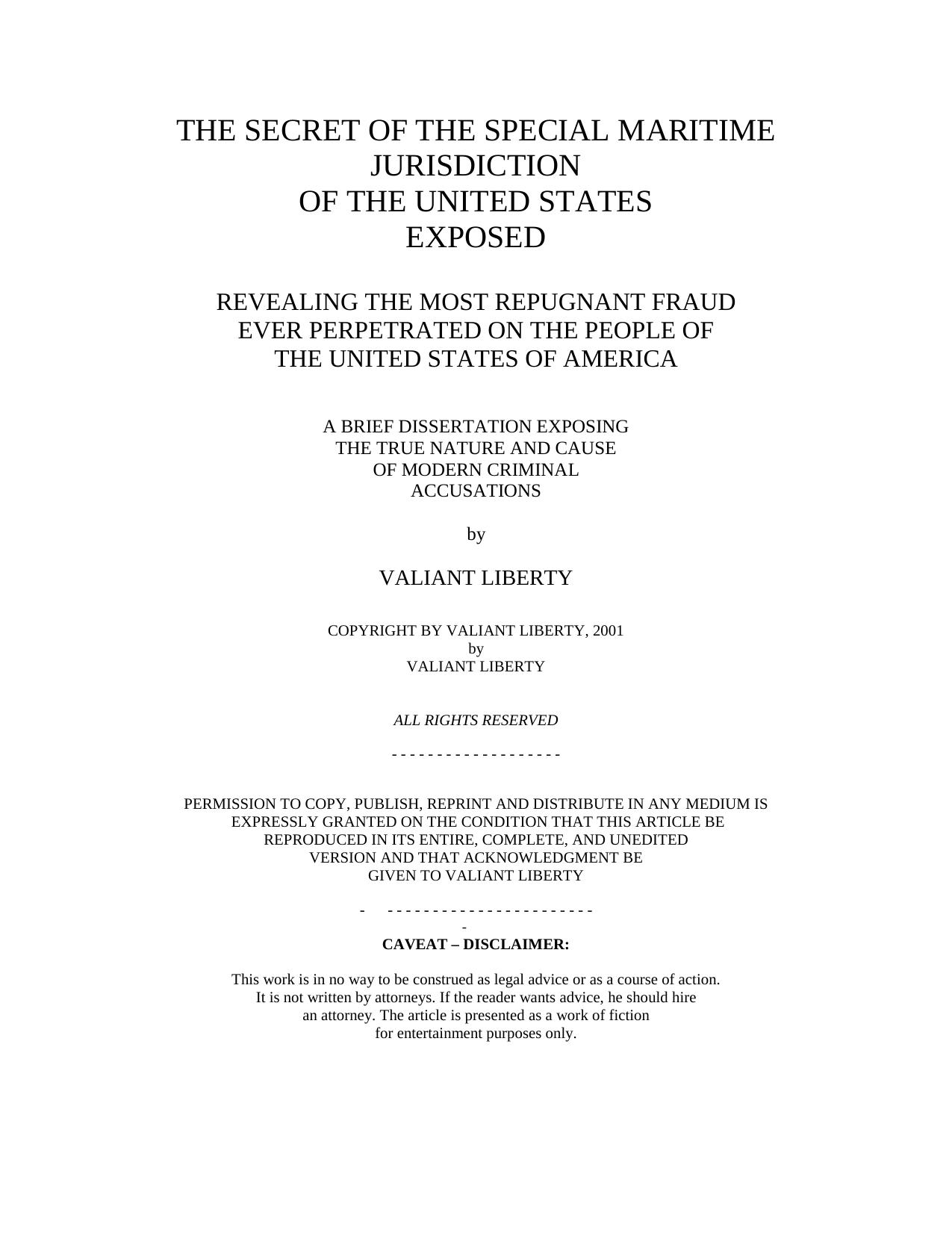 Valiant Liberty by The Secret Of The Special Maritime Jurisdiction Of The United States Exposed