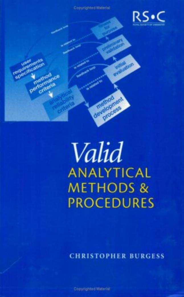 Valid Analytical Methods and Procedures by Chris Burgess The Analytical Methods Trust J J Wilson