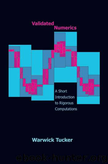 Validated Numerics by Tucker Warwick