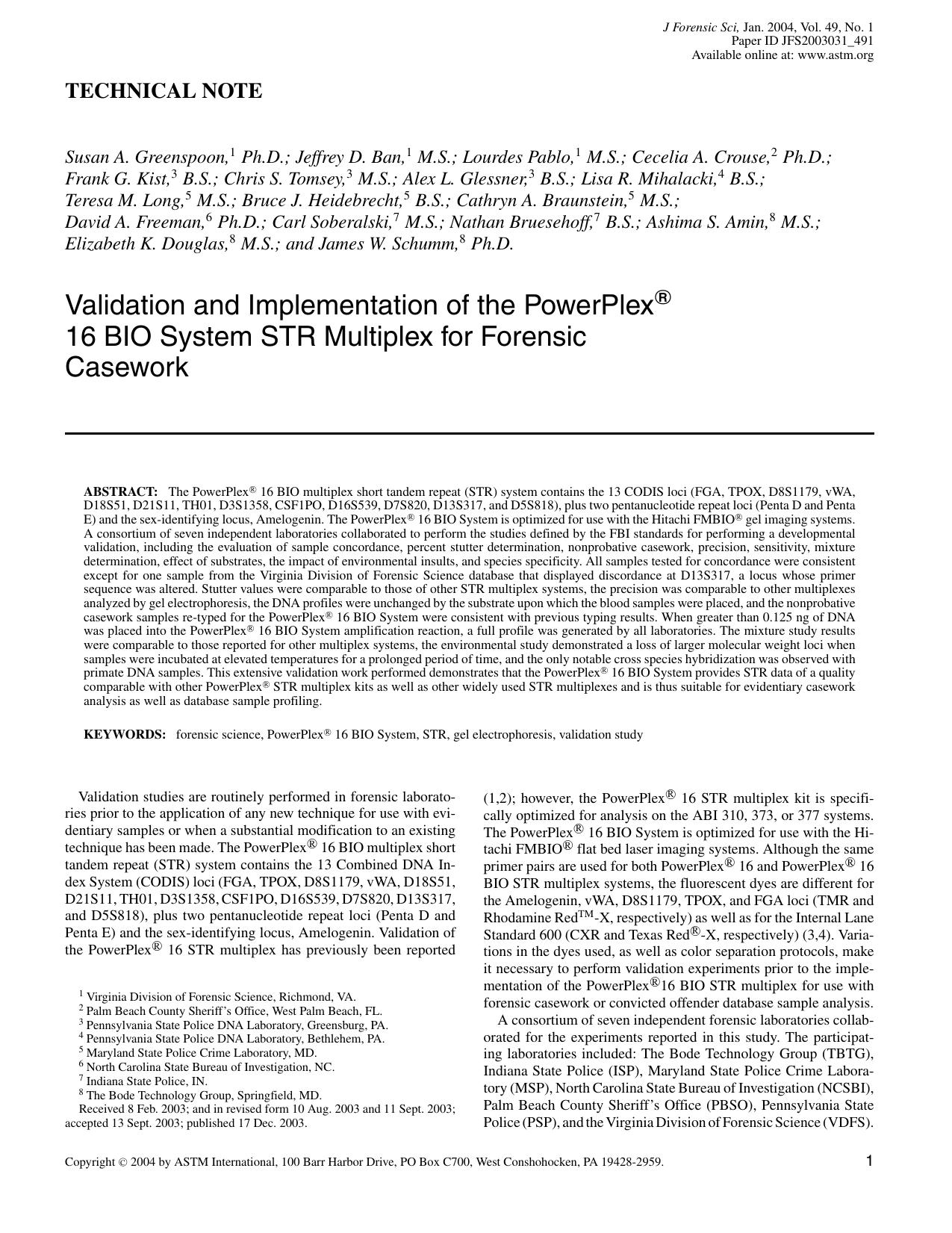 Validation and implementation of PowerPlex&reg; 16 BIO system STR multiplex for forensic casework by unknow