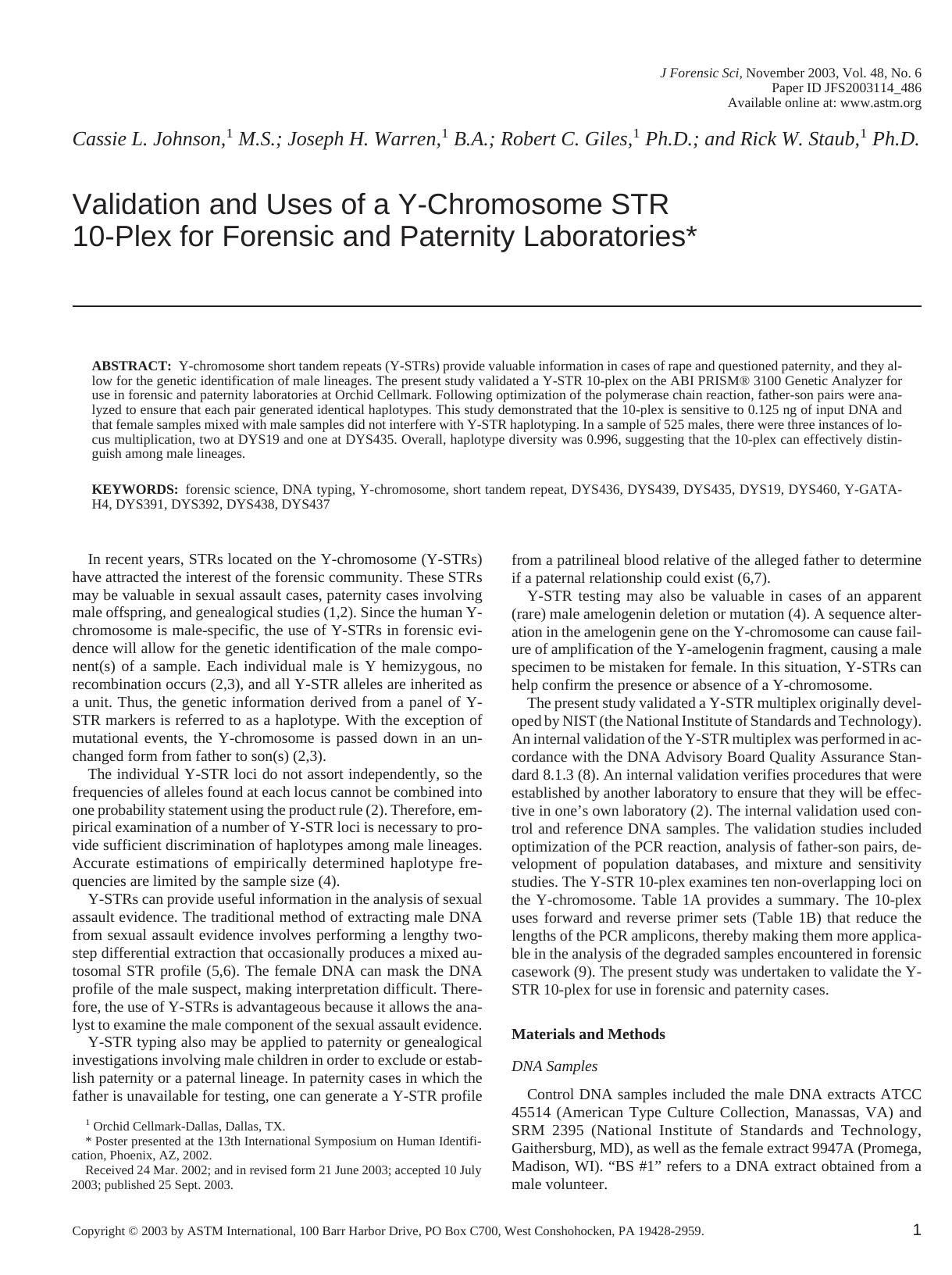 Validation and uses of a Y-chromosome STR 10-Plex for forensic and paternity laboratories by Johnson CL Warren JH Giles RC Staub RW