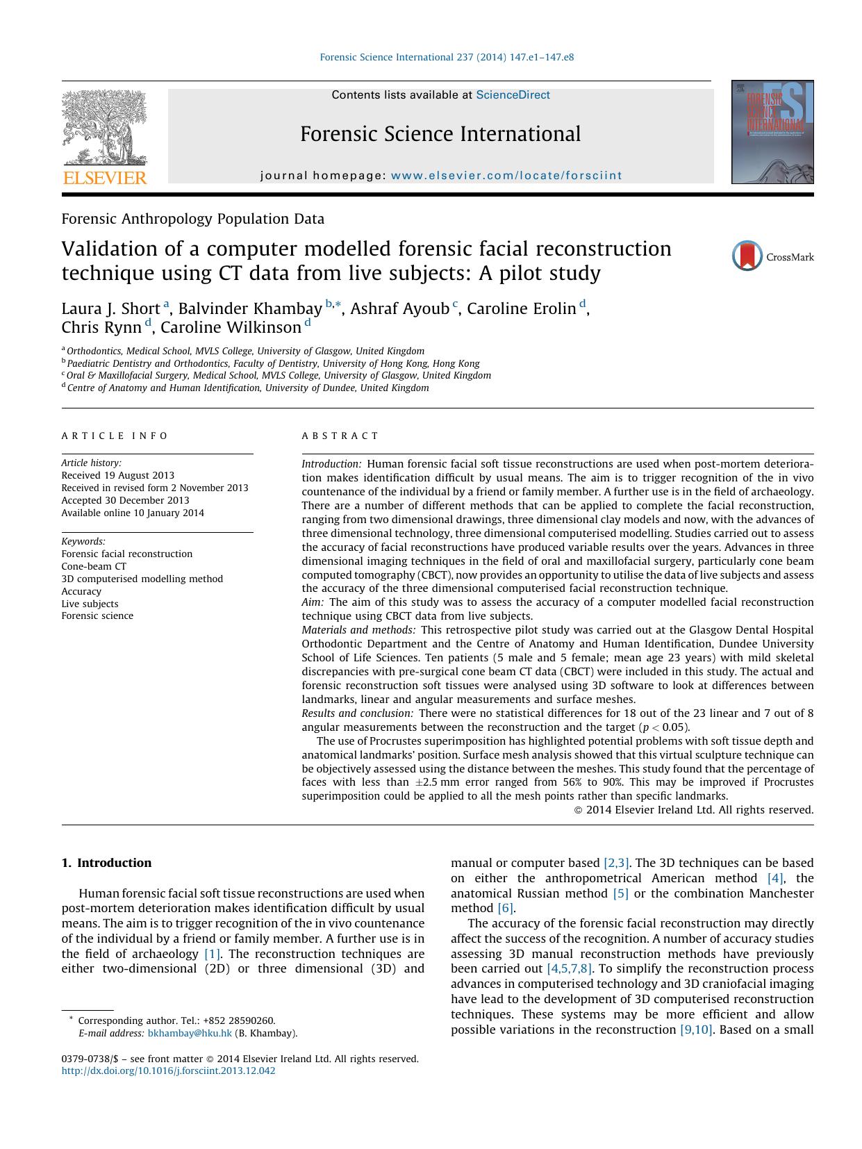 Validation of a computer modelled forensic facial reconstruction technique using CT data from live subjects: A pilot study by unknow