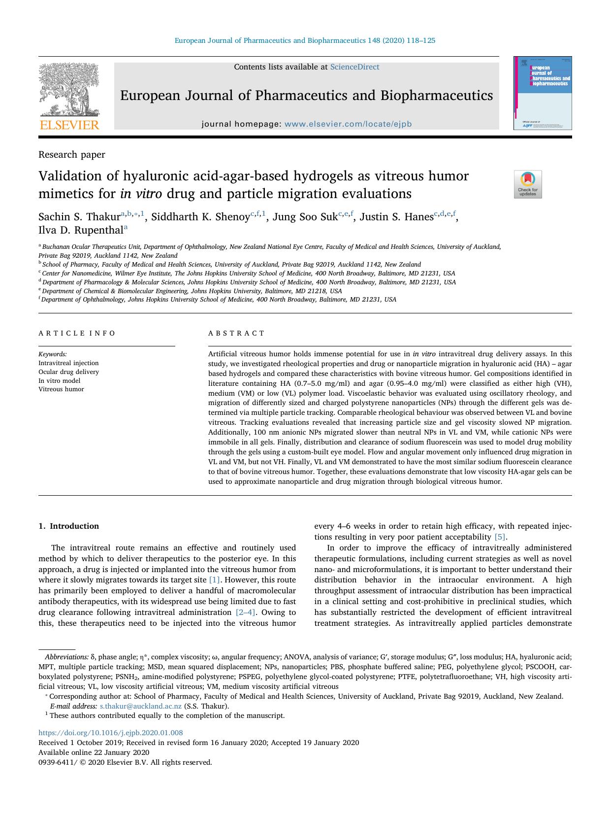 Validation of hyaluronic acid-agar-based hydrogels as vitreous humor mimetics for in vitro drug and particle migration evaluations by Sachin S. Thakur & Siddharth K. Shenoy & Jung Soo Suk & Justin S. Hanes & Ilva D. Rupenthal