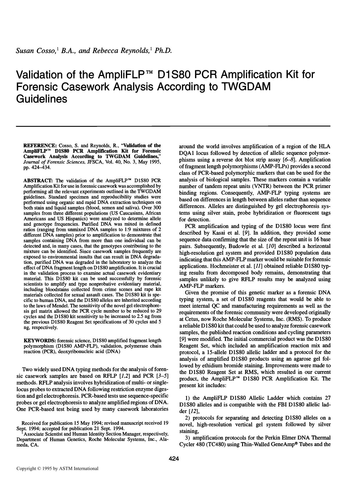 Validation of the AmpliFLP&trade; D1S80 PCR Amplification Kit for Forensic Casework Analysis According to TWGDAM Guidelines by Cosso S Reynolds R