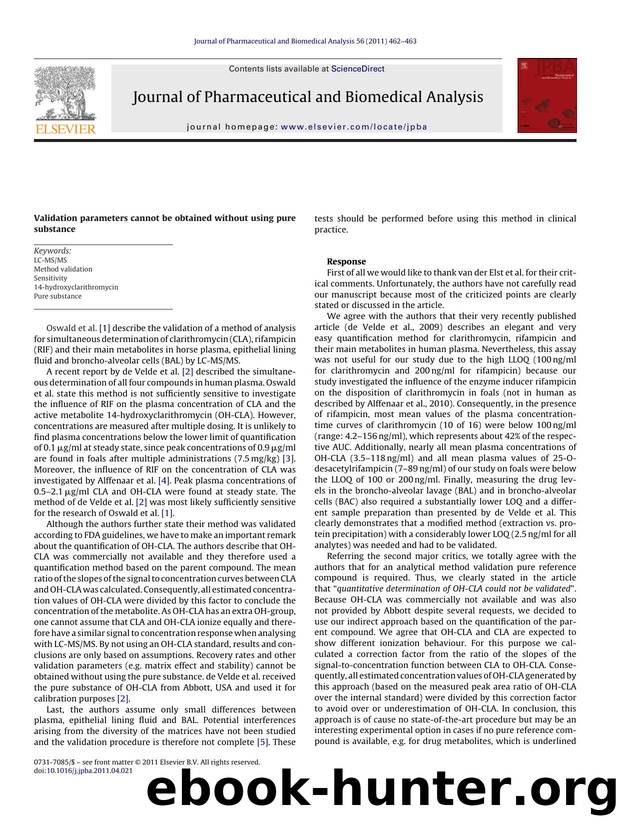 Validation parameters cannot be obtained without using pure substance by Kim C.M. van der Elst