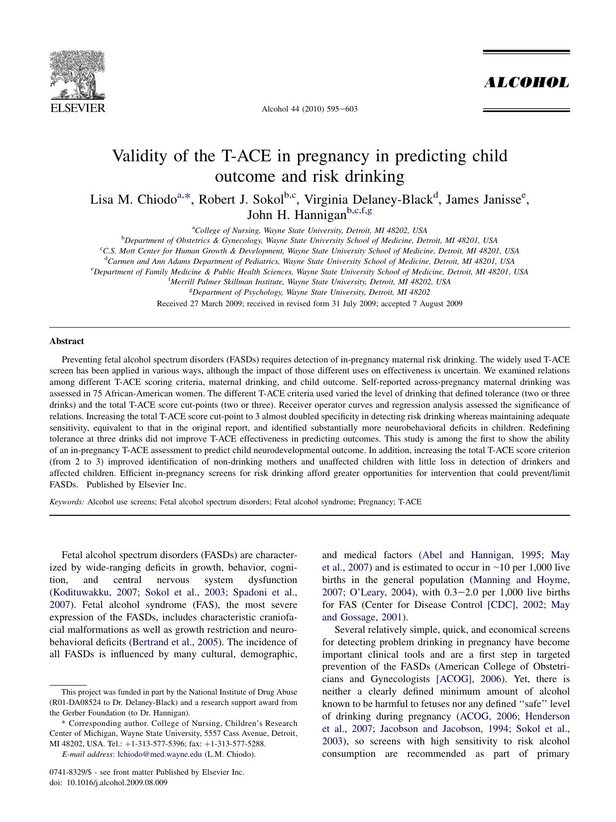 Validity of the T-ACE in pregnancy in predicting child outcome and risk drinking by Lisa M. Chiodo & Robert J. Sokol & Virginia Delaney-Black & James Janisse & John H. Hannigan