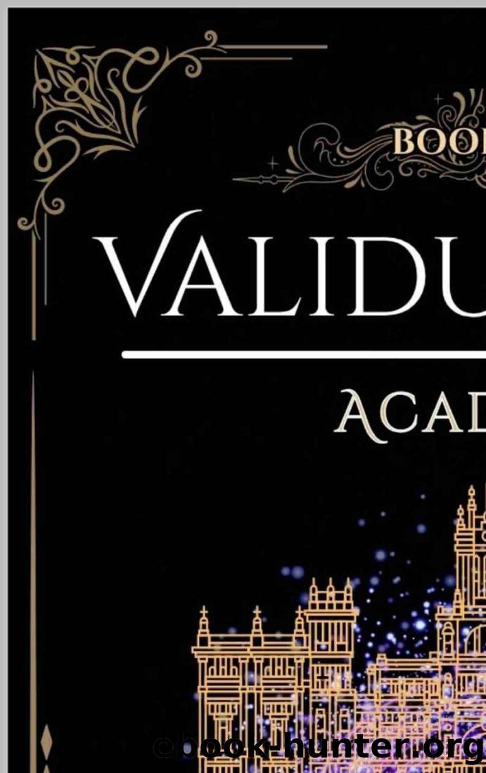 Validus Vale Academy: Book One by Nicky Shivers