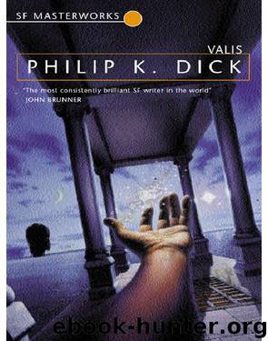 Valis by Philip K. Dick