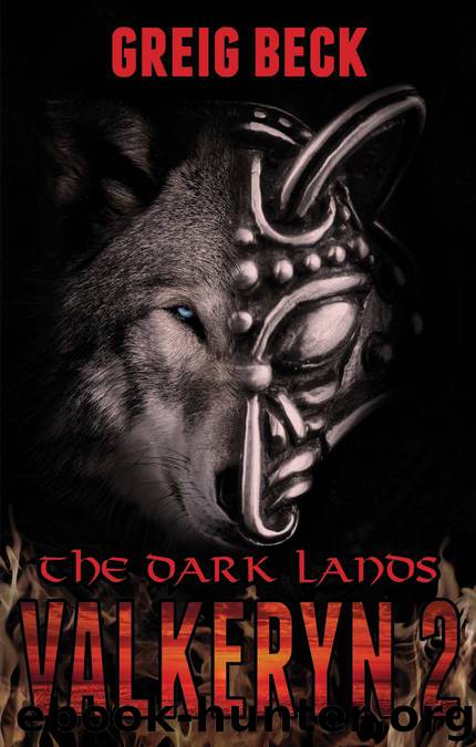 Valkeryn 2: The Dark Lands by Beck Greig