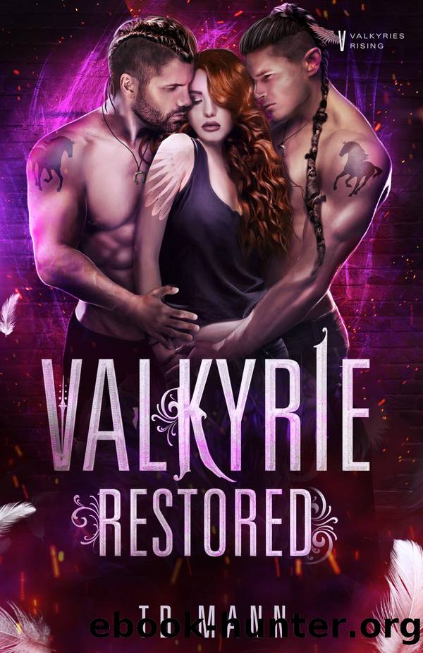 Valkyrie Restored: A Valkyrie Rising Novel by TB Mann