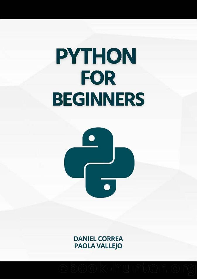 Vallejo P. Python For Beginners. A Practical and Step-by-Step Guide...2023 by Unknown