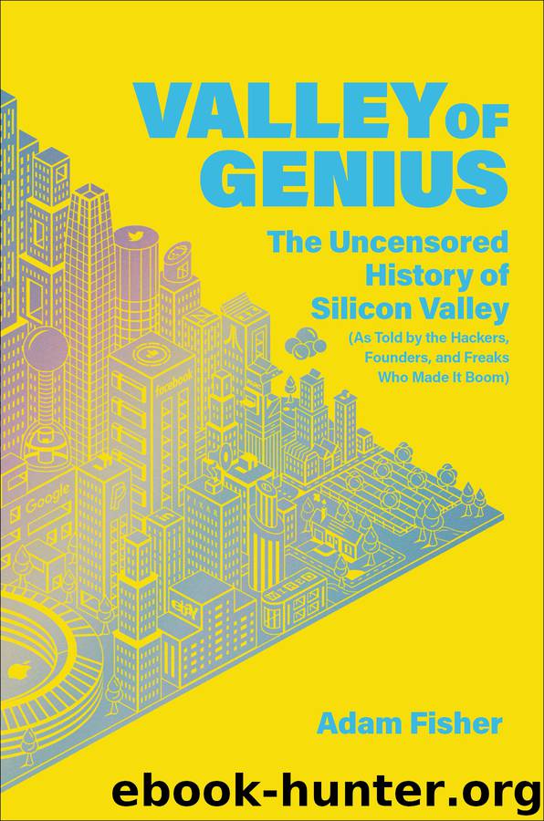 Valley of Genius by Adam Fisher