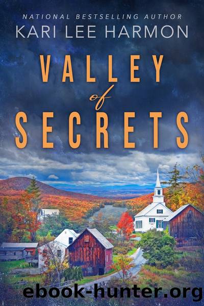 Valley of Secrets by Kari Lee Harmon