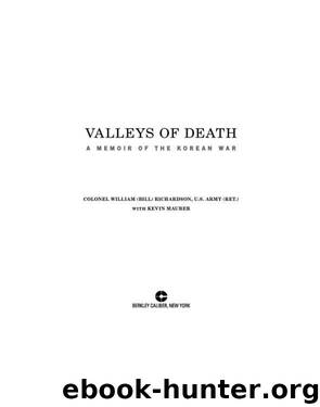 Valleys of Death by Bill Richardson