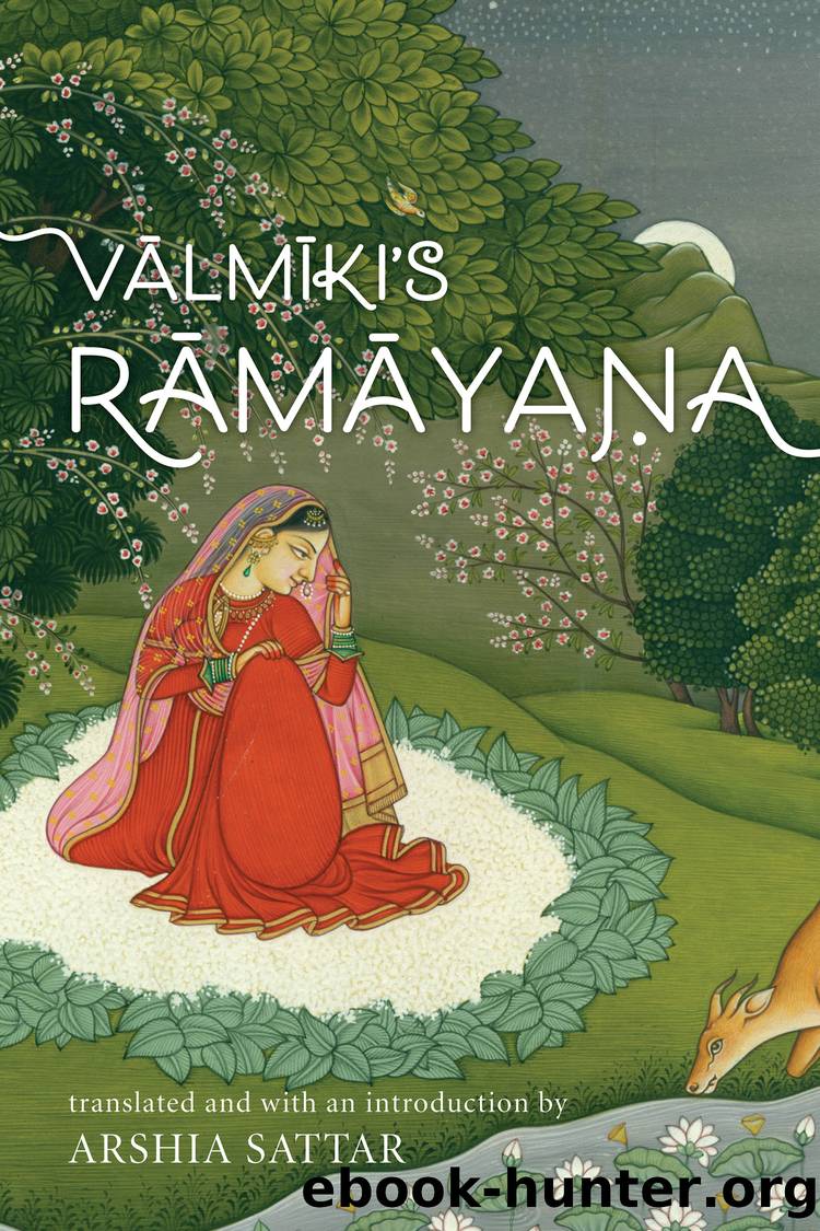 Valmiki's Ramayana by Vālmīki Sattar Arshia
