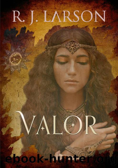 Valor by R. J. Larson