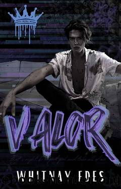 Valor by WHITNAY EDES