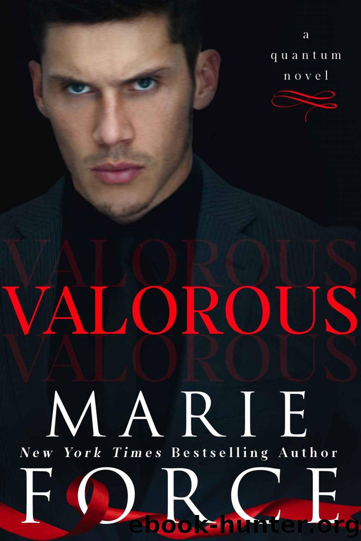 Valorous (Quantum Series Book 2) by Force Marie