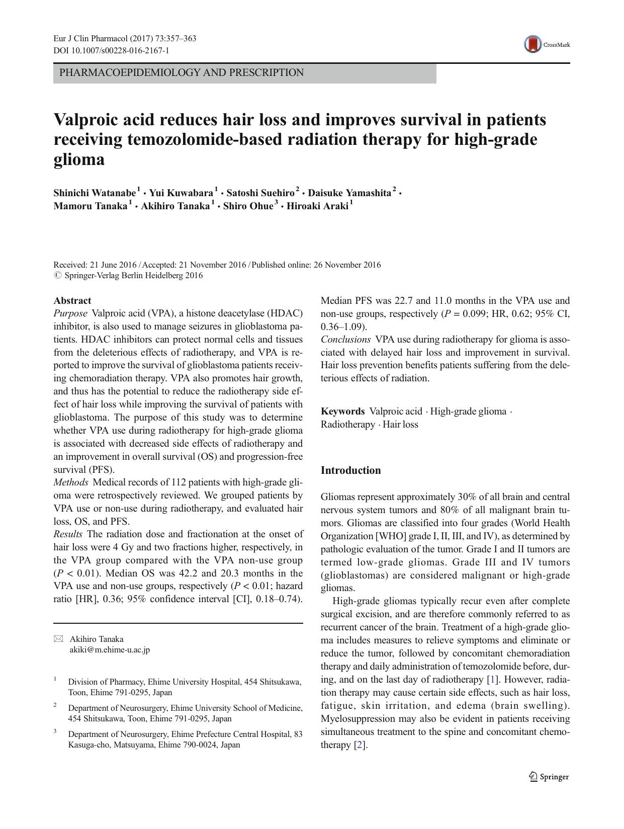 Valproic acid reduces hair loss and improves survival in patients receiving temozolomide-based radiation therapy for high-grade glioma by unknow