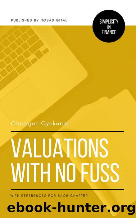 Valuations With No Fuss by Olusegun Oyekanmi