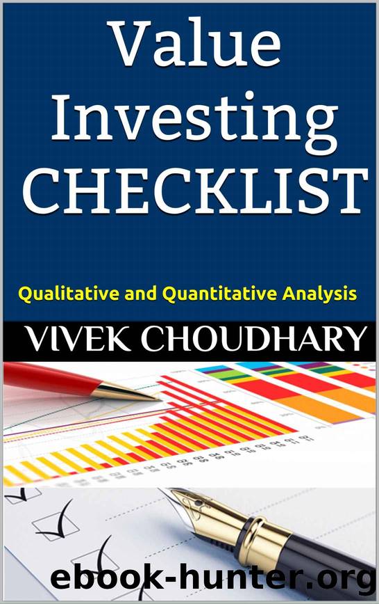 Value Investing CHECKLIST: Qualitative and Quantitative Analysis by Choudhary Vivek