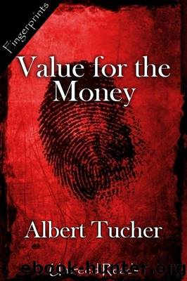 Value for the Money by Albert Tucher
