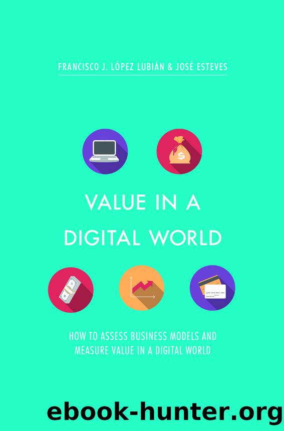 Value in a Digital World by Francisco J. López Lubíán & José Esteves