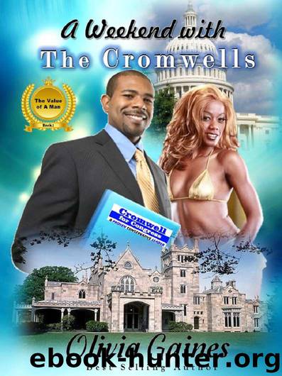 Value of a Man 2: A Weekend with the Cromwells by Olivia Gaines