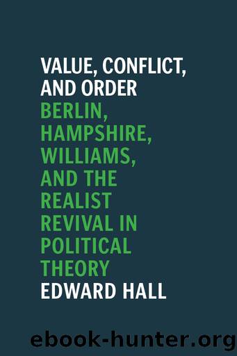 Value, Conflict, and Order by Edward Hall;