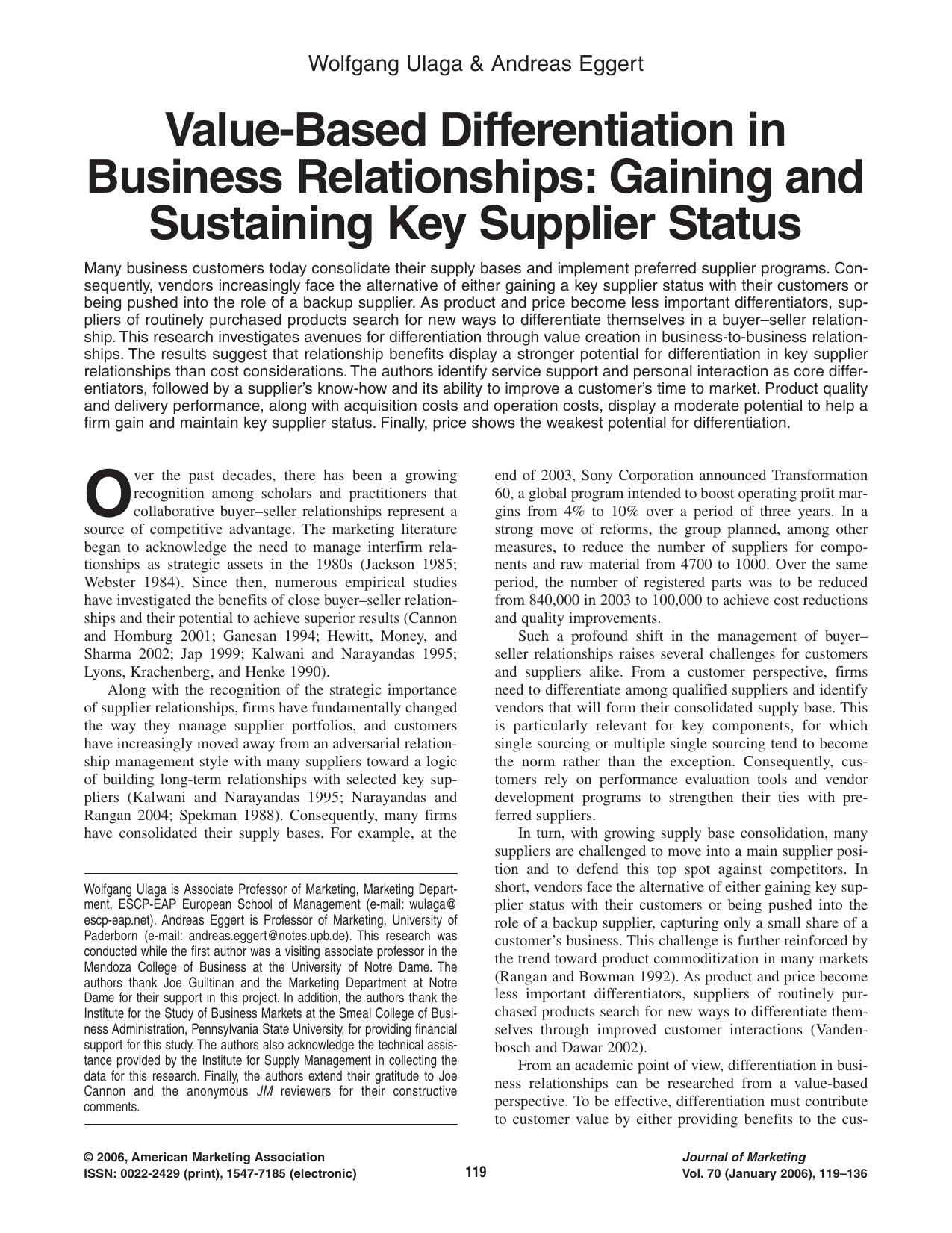 Value-Based Differentiation in Business Relationships: Gaining and Sustaining Key Supplier Status [article] by Wolfgang Ulaga Andreas Eggert