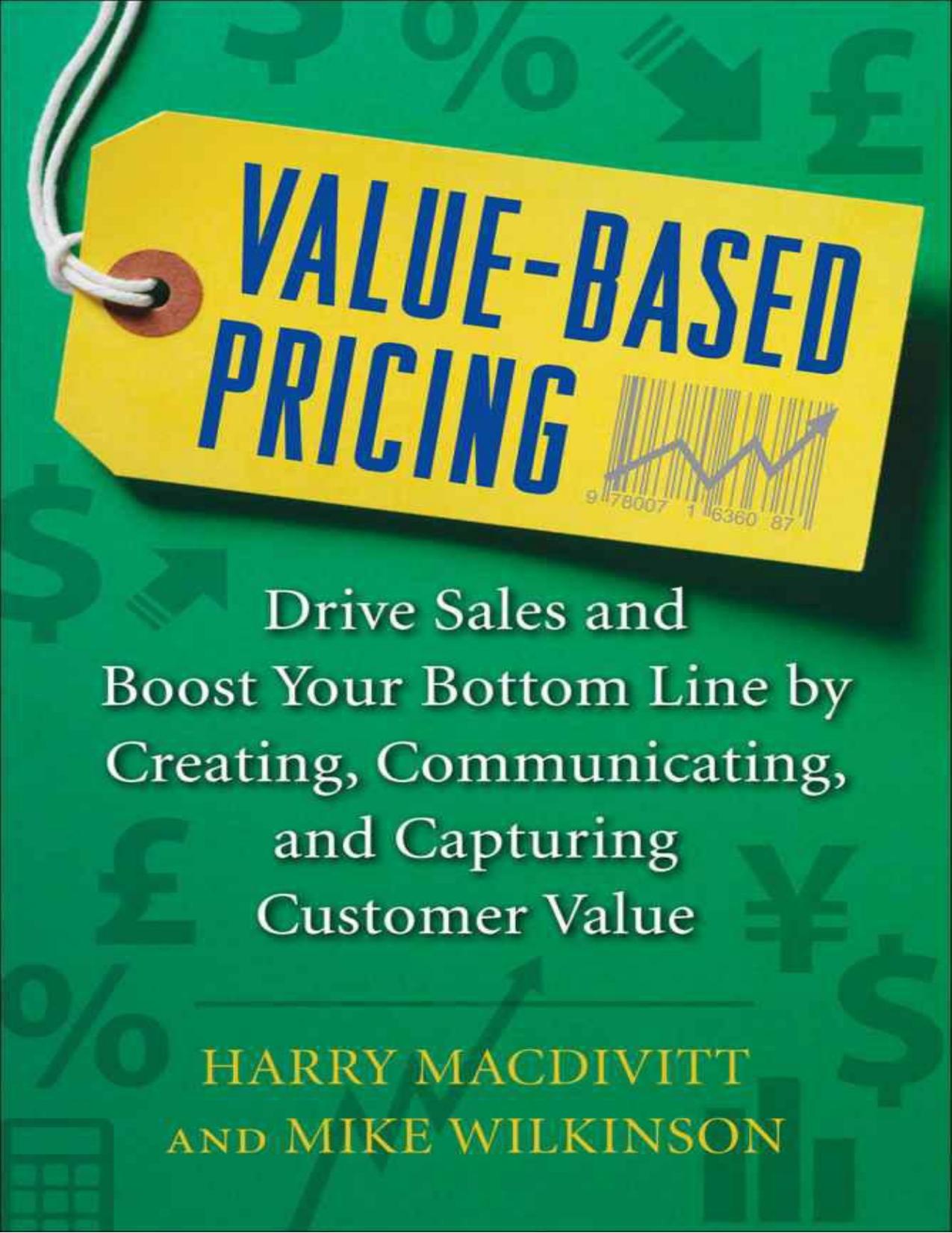 Value-Based Pricing by Macdivitt Harry & Wilkinson Mike