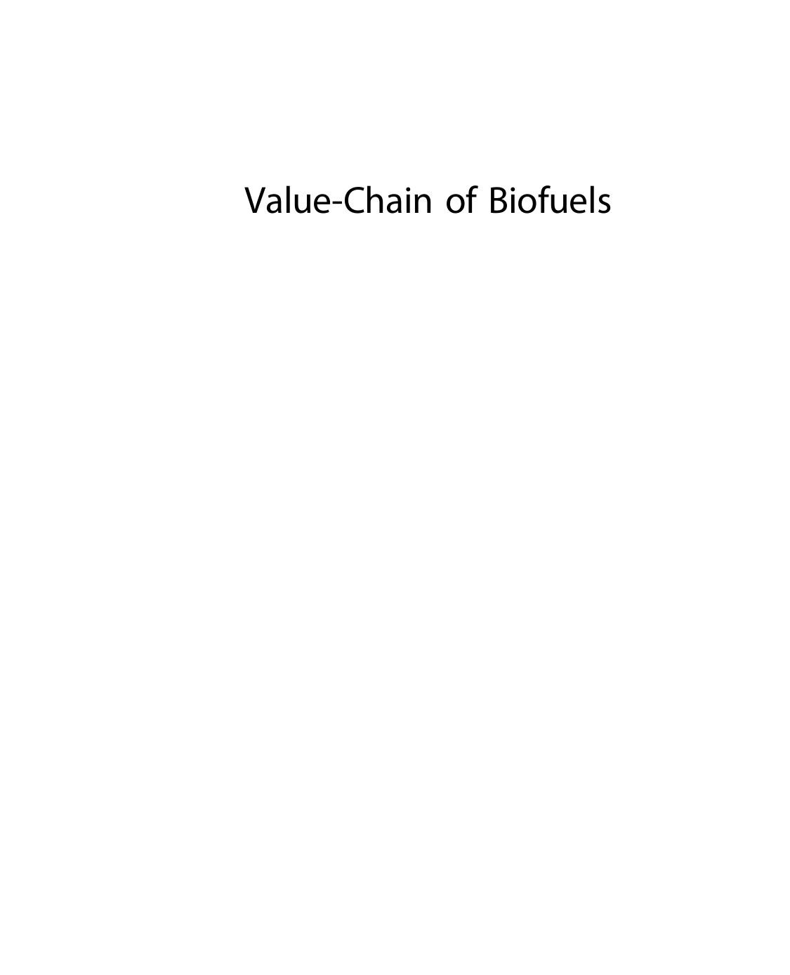 Value-Chain of Biofuels: Fundamentals, Technology, and Standardization by Suzana Yusup Nor Adilla Rashidi