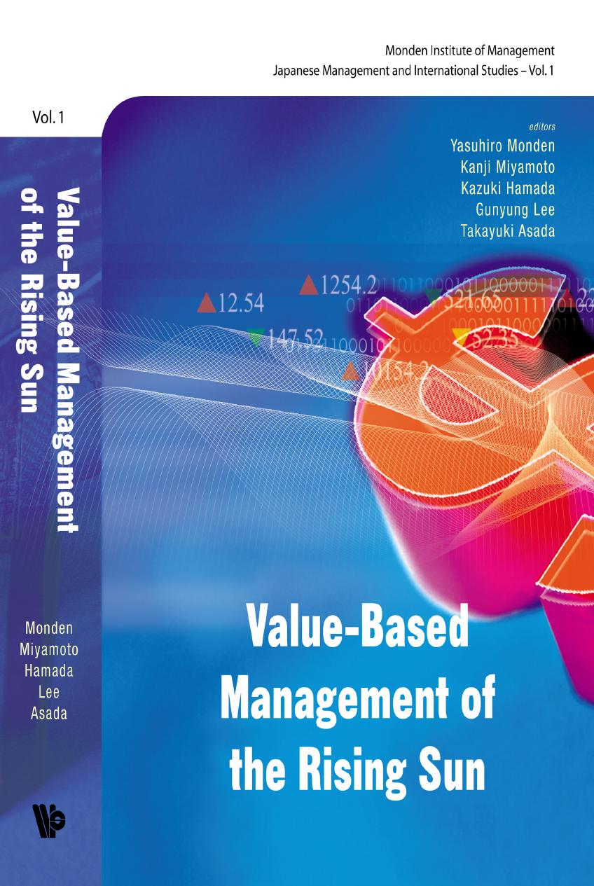 Value-based Management of the Rising Sun (Monden Institute of Management Japanese Mangement and International Studies) by Yasuhiro Monden Kanji Miyamoto Kazuki Hamada Gunyung Lee Takayuki Asada