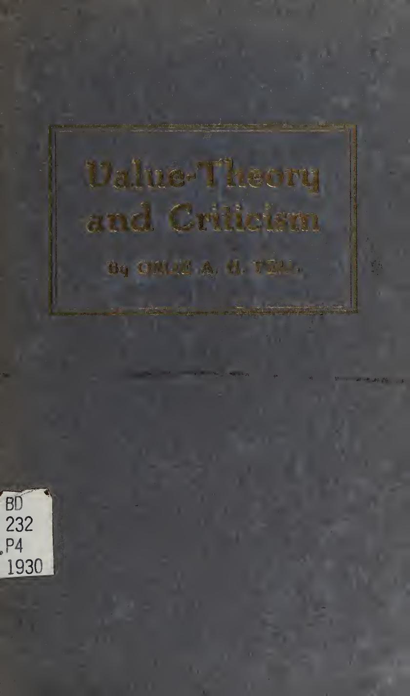 Value-theory and Criticism by Orlie 1900- Pell