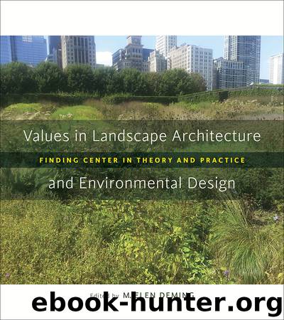 Values in Landscape Architecture and Environmental Design by M. Elen Deming