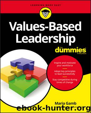 Values-Based Leadership For Dummies by Maria Gamb