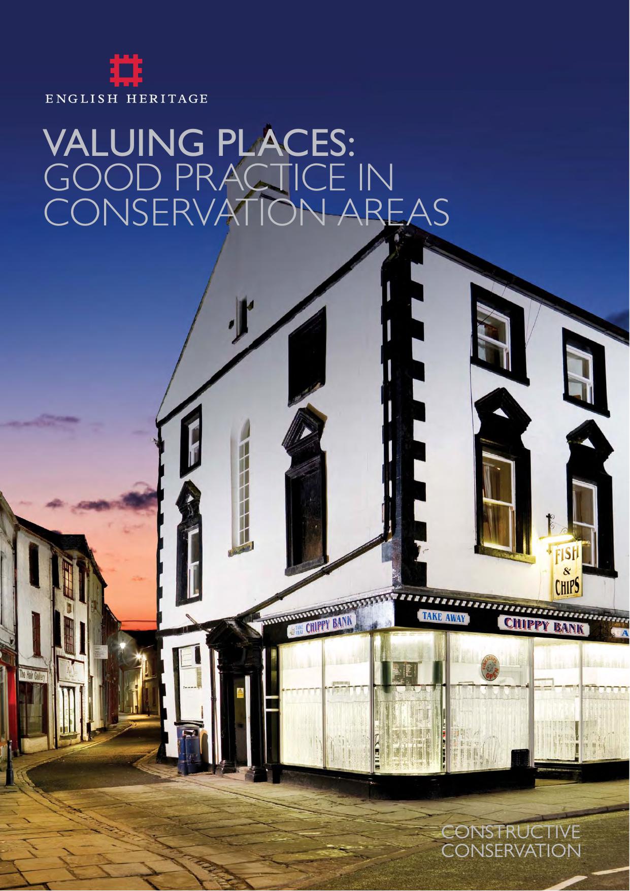 Valuing places: good practice in conservation areas by English Heritage