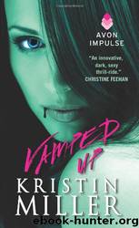 Vamped Up by Miller Kristin
