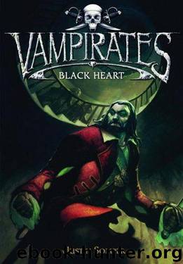 Vampirates 4: Black Heart by Justin Somper