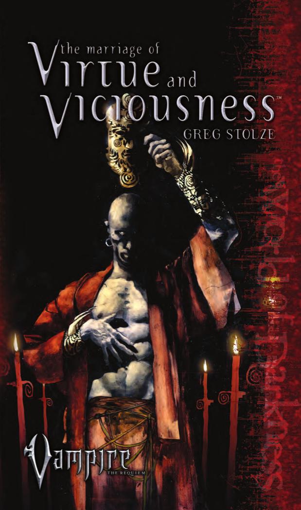 Vampire - The Requiem - Novel 3 by Marriage of Virtue & Viciousness