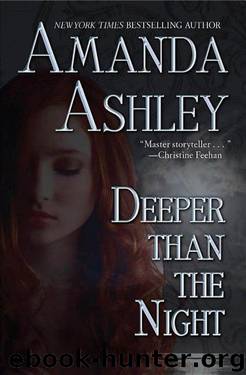 Vampire 02 - Deeper Than the Night by Amanda Ashley