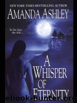 Vampire 08 - A Whisper of Eternity by Amanda Ashley