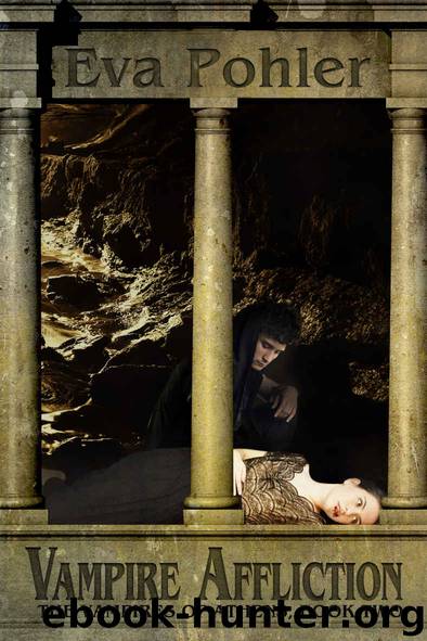 Vampire Affliction: The Vampires of Athens, Book Two by Eva Pohler