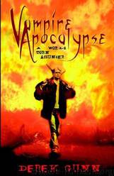 Vampire Apocalypse by Derek Gunn