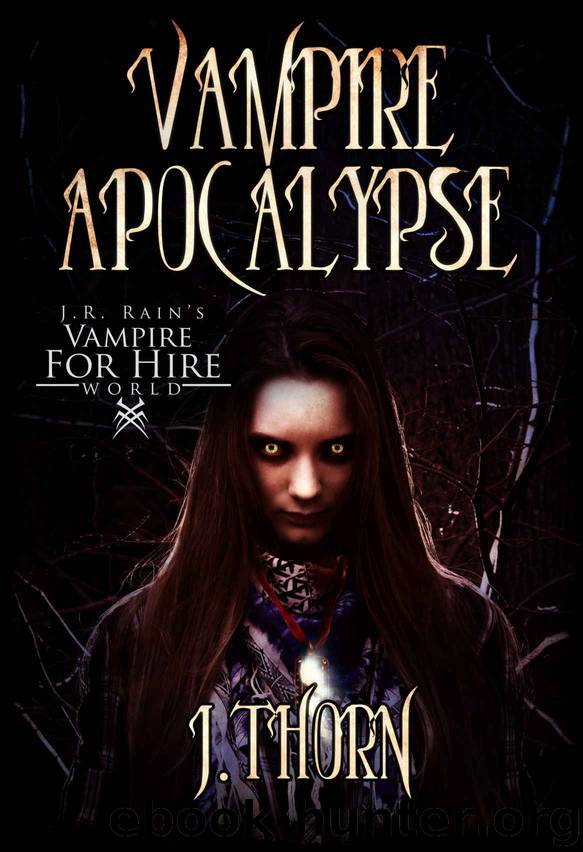 Vampire Apocalypse by J. Thorn