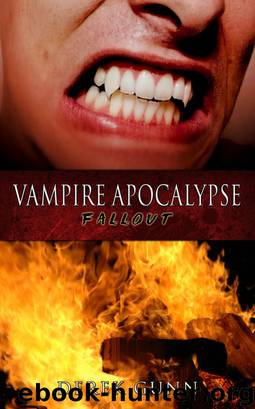 Vampire Apocalypse: Fallout (Book 3) by Derek Gunn
