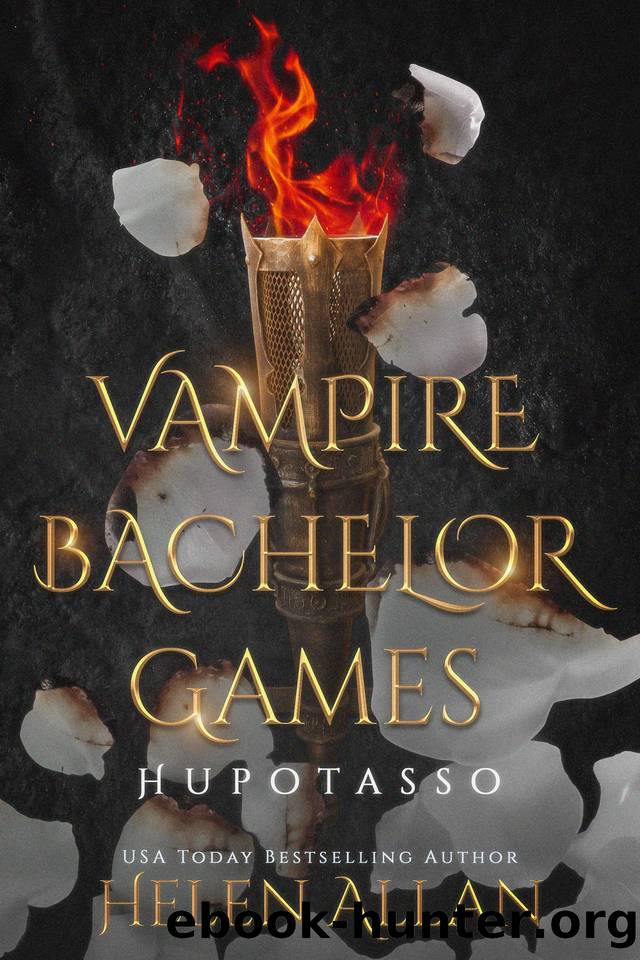 Vampire Bachelor Games: Hupotasso by Helen Allan