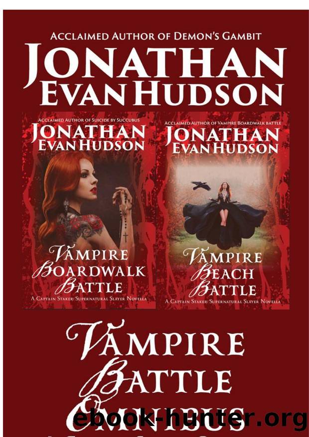 Vampire Battle Omnibus by Jonathan Evan Hudson